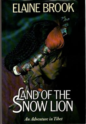 Seller image for LAND OF THE SNOW LION for sale by By The Way Books