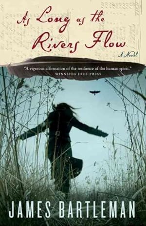 Seller image for As Long As the Rivers Flow for sale by GreatBookPrices