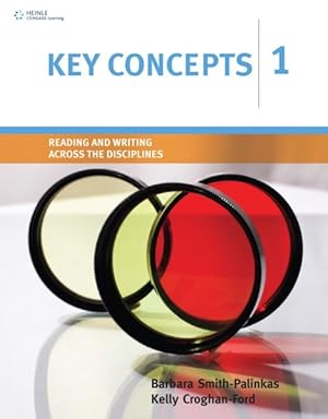 Immagine del venditore per Key Concepts 1 : Reading and Writing Across the Disciplines venduto da GreatBookPrices