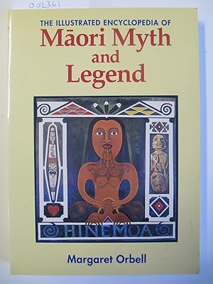 Seller image for An Illustrated Encyclopedia of Maori Myth and Legend for sale by The People's Co-op Bookstore