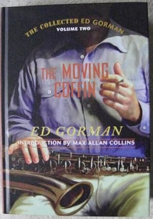 Seller image for The Moving Coffin (Signed Limited Edition): The Collected Ed Gorman Volume Two for sale by BooksandRecords, IOBA