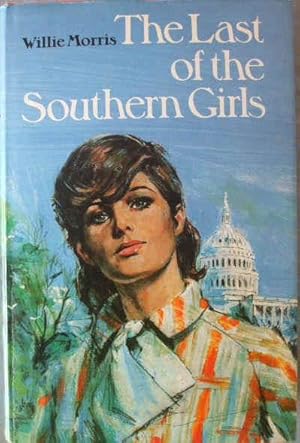 Seller image for The Last of the Southern Girls for sale by BooksandRecords, IOBA