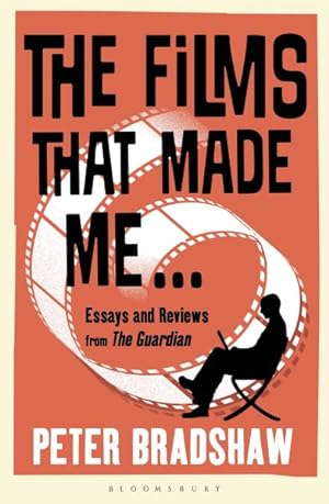 Image du vendeur pour Films That Made Me : Essays and Reviews from the Guardian mis en vente par GreatBookPrices