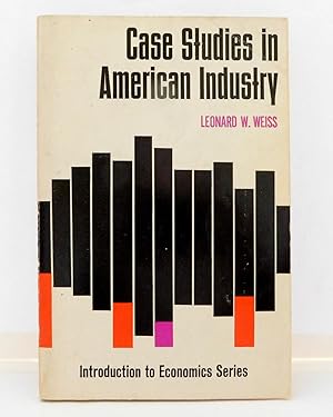 Imagen del vendedor de Case Studies in American Industry a la venta por The Parnassus BookShop