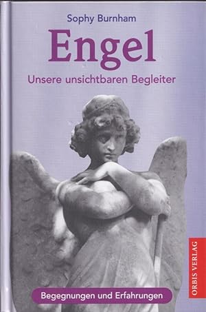 Bild des Verkufers fr Engel : Unsere unsichtbaren Begleiter - Begegnungen und Erfahrungen. zum Verkauf von Versandantiquariat Nussbaum
