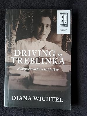 Immagine del venditore per Driving to Treblinka : a long search for a lost father venduto da Archway Books