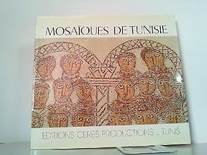 Image du vendeur pour Mosaiques Romaines de Tunisie / Roman Mosaics of Tunisia / Romische Mosaiken in Tunisia. mis en vente par Antiquariat Ehbrecht - Preis inkl. MwSt.