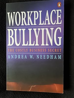 Seller image for Workplace Bullying. A Costly Business Secret for sale by Archway Books