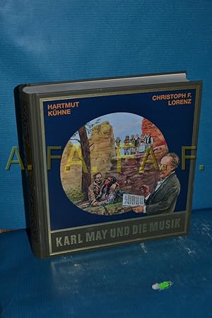 Bild des Verkufers fr Karl May und die Musik inkl. CD von Hartmut Khne und Christoph F. Lorenz. [Hrsg. von Lothar und Bernhard Schmid] / May, Karl: Karl May's gesammelte Werke , Sonderbd. zum Verkauf von Antiquarische Fundgrube e.U.