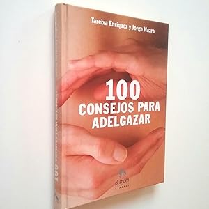 Bild des Verkufers fr 100 consejos para adelgazar zum Verkauf von MAUTALOS LIBRERA