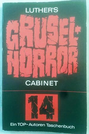 Luther's Grusel + Horror Cabinet Band 14.