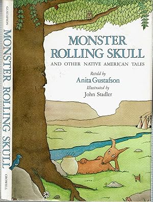 Seller image for Monster Rolling Skull and Other Native American Tales for sale by Mike's Library LLC