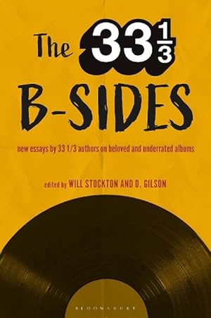 Seller image for The 33 1/3 B-sides (Paperback) for sale by Grand Eagle Retail