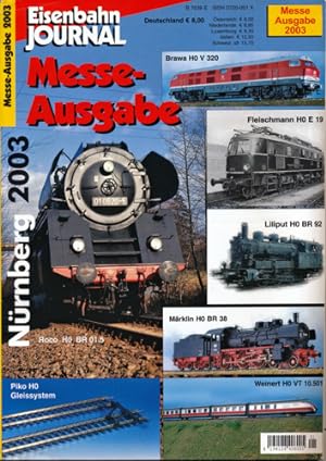 Bild des Verkufers fr Eisenbahn Journal Messe-Ausgabe 2003. zum Verkauf von Versandantiquariat  Rainer Wlfel