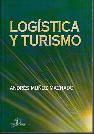 Imagen del vendedor de LOGSTICA Y TURISMO a la venta por Librera Dilogo