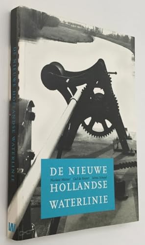 Seller image for De Nieuwe Hollandse Waterlinie for sale by Antiquariaat Clio / cliobook.nl