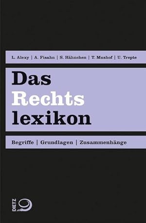 Image du vendeur pour Das Rechtslexikon : Begriffe, Grundlagen, Zusammenhnge mis en vente par AHA-BUCH GmbH