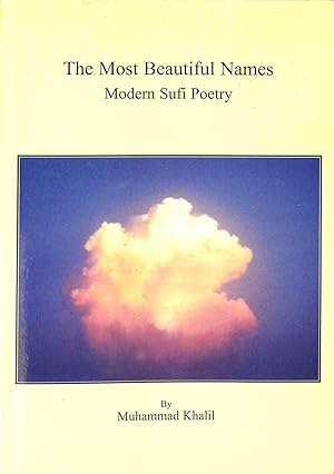 Seller image for The Most Beautiful Names, Modern Sufi Poetry for sale by WeBuyBooks