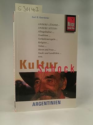 Bild des Verkufers fr Reise Know-How KulturSchock Argentinien zum Verkauf von ANTIQUARIAT Franke BRUDDENBOOKS