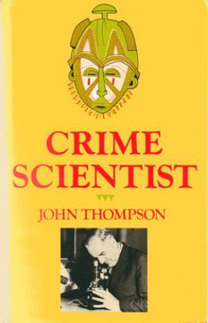 CRIME SCIENTIST