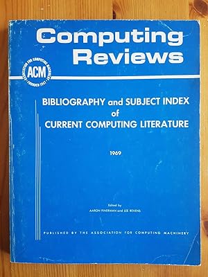 Bild des Verkufers fr Computing Reviews, Bibliography and Subject Index of Current Computing Literature, 1969 zum Verkauf von Oakleigh