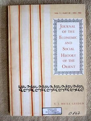 Journal of the Economic and Social History of the Orient. Vol. V / Part III / Dec. 1962.