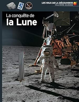 La conquête de la Lune