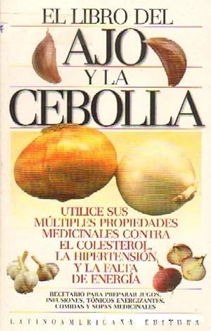 Imagen del vendedor de El Libro Del Ajo Y La Cebolla (Spanish Edition) a la venta por Von Kickblanc