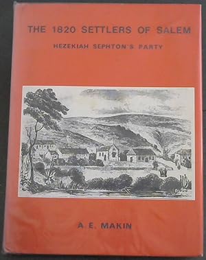 Image du vendeur pour The 1820 settlers of Salem (Hezekiah Sephton's party) mis en vente par Chapter 1