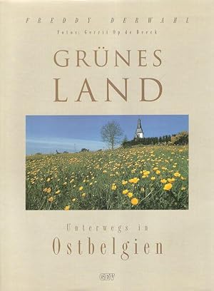 Image du vendeur pour Grnes Land. Unterwegs in Ostbelgien. mis en vente par Brbel Hoffmann