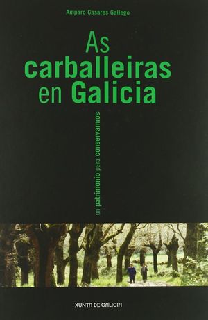 AS CARBALLEIRAS EN GALICIA