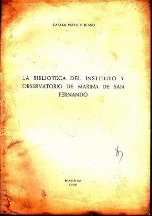 LA BIBLIOTECA DEL INSTITUTO Y OBSERVATORIO DE MARINA DE SAN FERNANDO.