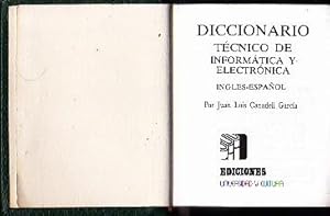 DICCIONARIO TECNICO DE INFORMATICA Y ELECTRONICA. INGLES-ESPAÑOL.
