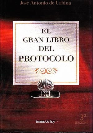 Imagen del vendedor de EL GRAN LIBRO DEL PROTOCOLO. a la venta por Books Never Die