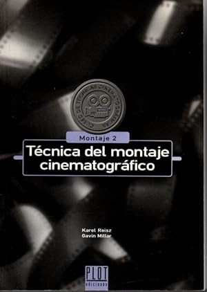 TECNICA DEL MONTAJE CINEMATOGRAFICO. MONTAJE 2.