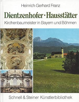 Bild des Verkufers fr Dientzenhofer und "Haussttter" Kirchenbaumeister in Bayern u. Bhmen zum Verkauf von Antiquariat Lcke, Einzelunternehmung