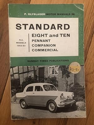 P. Olyslager Motor Manuals 58 - Standard Eight And Ten Pennant Companion Commercial All Models 19...