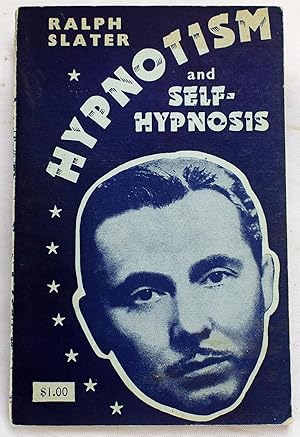 Hypnotism and Self-Hypnosis