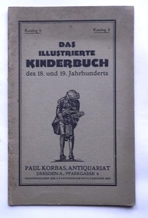 Das illustrierte Kinderbuch des 18. und 19. Jahrhunderts.