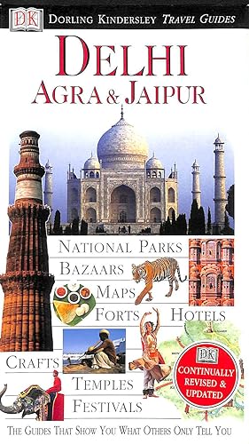 Seller image for Dk Eyewitness Travel Guide: Delhi, Agra & Jaipur for sale by M Godding Books Ltd
