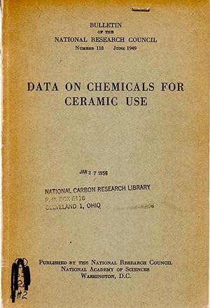 Bild des Verkufers fr Data on Chemicals for Ceramic Use Bulleting Number 118 zum Verkauf von Book Booth