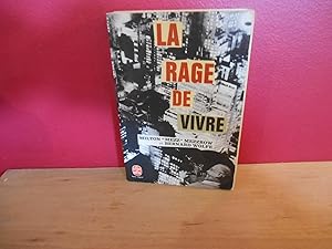 Seller image for LA RAGE DE VIVRE for sale by La Bouquinerie  Dd