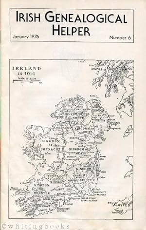 Irish Genealogical Helper - Number 6, January 1976