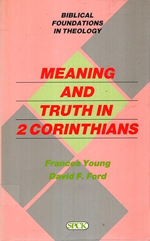 Immagine del venditore per Meaning and Truth in 2 Corinthians venduto da Pendleburys - the bookshop in the hills