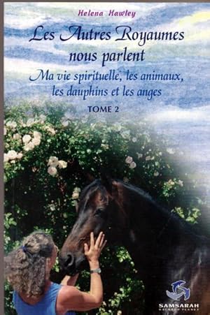 Image du vendeur pour Les Autres Royaumes nous parlent, Tome 2 (French Edition) mis en vente par Livres Norrois