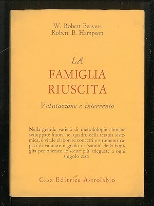 Seller image for La famiglia riuscita - Valutazione e intervento for sale by Sergio Trippini