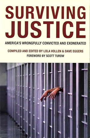 Bild des Verkufers fr Surviving Justice: America's Wrongfully Convicted and Exonerated zum Verkauf von Kenneth Mallory Bookseller ABAA