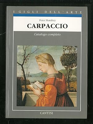 Bild des Verkufers fr Carpaccio - Catalogo completo dei dipinti zum Verkauf von Sergio Trippini