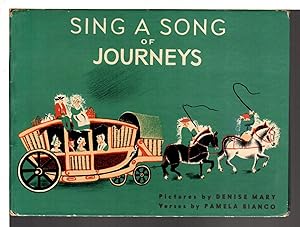 Seller image for SING A SONG OF JOURNEYS. for sale by Bookfever, IOBA  (Volk & Iiams)