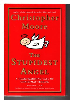 Seller image for THE STUPIDEST ANGEL: A Heartwarming Tale of Christmas Terror, Version 2.0. for sale by Bookfever, IOBA  (Volk & Iiams)